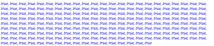 true, true, true, true, true, true, true, true, true, true, true, true, true, true, true, true, true, true, true, true, true, true, true, true, true, true, true, true, true, true, true, true, true, true, true, true, true, true, true, true, true, true, true, true, true, true, true, true, true, true, true, true, true, true, true, true, true, true, true, true, true, true, true, true, true, true, true, true, true, true, true, true, true, true, true, true, true, true, true, true, true, true, true, true, true, true, true, true, true, true, true, true, true, true, true, true, true, true, true, true, true, true, true, true, true, true, true, true, true, true, true, true, true, true, true, true, true, true, true, true, true, true, true, true, true, true, true, true, true, true, true, true, true, true, true, true, true, true, true, true, true, true, true, true, true, true, true, true, true, true, true, true, true, true, true, true, true, true, true, true, true, true, true, true, true, true, true, true, true, true, true, true, true, true, true, true, true, true, true, true, true, true, true, true, true, true, true, true, true, true, true, true, true, true, true, true, true, true, true, true, true