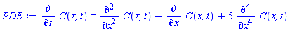 diff(C(x, t), t) = diff(diff(C(x, t), x), x)-(diff(C(x, t), x))+5*(diff(diff(diff(diff(C(x, t), x), x), x), x))