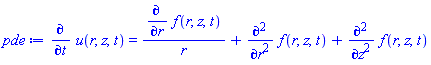 diff(u(r, z, t), t) = (diff(f(r, z, t), r))/r+diff(diff(f(r, z, t), r), r)+diff(diff(f(r, z, t), z), z)