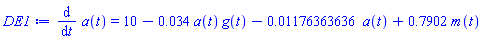 diff(a(t), t) = 10-0.34e-1*a(t)*g(t)-0.1176363636e-1*a(t)+.7902*m(t)