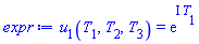 u[1](T[1], T[2], T[3]) = exp(I*T[1])
