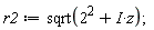 r2 := sqrt(2^2+I*z)