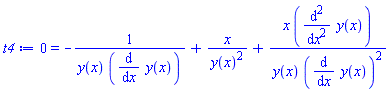 0 = -1/(y(x)*(diff(y(x), x)))+x/y(x)^2+x*(diff(diff(y(x), x), x))/(y(x)*(diff(y(x), x))^2)