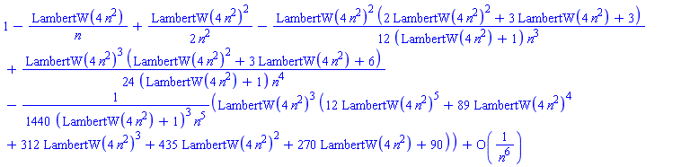 1-LambertW(4*n^2)/n+(1/2)*LambertW(4*n^2)^2/n^2-(1/12)*LambertW(4*n^2)^2*(2*LambertW(4*n^2)^2+3*LambertW(4*n^2)+3)/((LambertW(4*n^2)+1)*n^3)+(1/24)*LambertW(4*n^2)^3*(LambertW(4*n^2)^2+3*LambertW(4*n^2)+6)/((LambertW(4*n^2)+1)*n^4)-(1/1440)*LambertW(4*n^2)^3*(12*LambertW(4*n^2)^5+89*LambertW(4*n^2)^4+312*LambertW(4*n^2)^3+435*LambertW(4*n^2)^2+270*LambertW(4*n^2)+90)/((LambertW(4*n^2)+1)^3*n^5)+O(1/n^6)