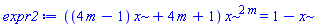 ((4*m-1)*x+4*m+1)*x^(2*m) = 1-x