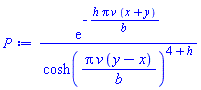 exp(-h*Pi*v*(x+y)/b)/cosh(Pi*v*(y-x)/b)^(4+h)