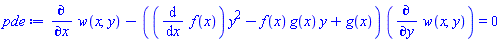 diff(w(x, y), x)-((diff(f(x), x))*y^2-f(x)*g(x)*y+g(x))*(diff(w(x, y), y)) = 0