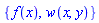 {f(x), w(x, y)}