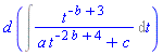 d*(Int(t^(-b+3)/(a*t^(-2*b+4)+c), t))