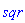 sqr