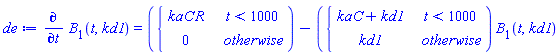 de := diff(B[1](t, kd1), t) = piecewise(t < 1000, kaC*R, 0)-piecewise(t < 1000, kaC+kd1, kd1)*B[1](t, kd1)