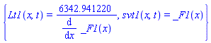 {Lt1(x, t) = 6342.941220/(diff(_F1(x), x)), svt1(x, t) = _F1(x)}
