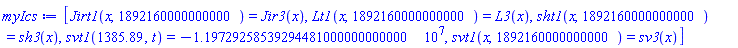 [Jirt1(x, 1892160000000000) = Jir3(x), Lt1(x, 1892160000000000) = L3(x), sht1(x, 1892160000000000) = sh3(x), svt1(1385.89, t) = -11972925.8539294481000000000000, svt1(x, 1892160000000000) = sv3(x)]