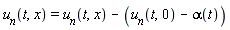u__n(t, x) = u__n(t, x)-u__n(t, 0)+alpha(t)