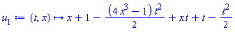 proc (t, x) options operator, arrow; x+1-(1/2)*(4*x^3-1)*t^2+x*t+t-(1/2)*t^2 end proc