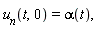 "`u__n`(t,0)=alpha(t),"