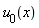 u__0(x)