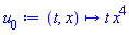 proc (t, x) options operator, arrow; t*x^4 end proc