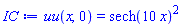 uu(x, 0) = sech(10*x)^2