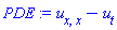 diff(diff(u(x, t), x), x)-(diff(u(x, t), t))
