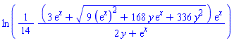 ln((1/14)*(3*exp(x)+(9*(exp(x))^2+168*y*exp(x)+336*y^2)^(1/2))*exp(x)/(2*y+exp(x)))
