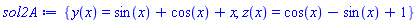 {y(x) = sin(x)+cos(x)+x, z(x) = cos(x)-sin(x)+1}