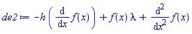 -h*(diff(f(x), x))+f(x)*lambda+diff(diff(f(x), x), x)