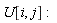 U[i, j]
