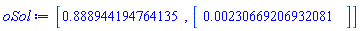 [.8889441947641348, Vector(1, {(1) = 0.2306692069320807e-2})]