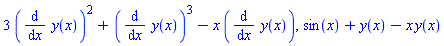 3*(diff(y(x), x))^2+(diff(y(x), x))^3-x*(diff(y(x), x)), sin(x)+y(x)-x*y(x)