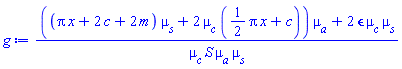 (((Pi*x+2*c+2*m)*mu__s+2*mu__c*((1/2)*Pi*x+c))*mu__a+2*epsilon*mu__c*mu__s)/(mu__c*S*mu__a*mu__s)