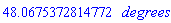 HFloat(48.06753728147721)*degrees