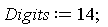 Digits := 14