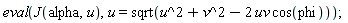 eval(J(alpha, u), u = sqrt(u^2+v^2-2*uv*cos(phi)))