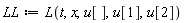 LL := L(t, x, u[], u[1], u[2])
