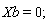 Xb = 0