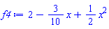 2-(3/10)*x+(1/2)*x^2