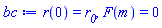 r(0) = r__0, F(m) = 0