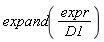 expand(expr/D1)