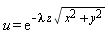 u = exp(-lambda*z*sqrt(x^2+y^2))