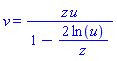 v = z*u/(1-2*ln(u)/z)