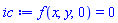 f(x, y, 0) = 0