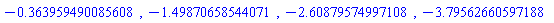 HFloat(-0.363959490085608), HFloat(-1.4987065854407122), HFloat(-2.6087957499710823), HFloat(-3.79562660597188)