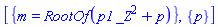 [{m = RootOf(_Z^2*p1+p)}, {p}]