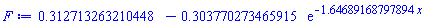 HFloat(0.31271326321044796)-HFloat(0.30377027346591473)*exp(-HFloat(1.6468916879789395)*x)