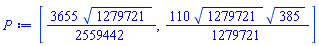 [(3655/2559442)*1279721^(1/2), (110/1279721)*1279721^(1/2)*385^(1/2)]