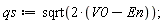 qs := sqrt(2*(V0-En))