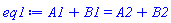 A1+B1 = A2+B2
