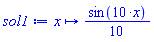 proc (x) options operator, arrow; (1/10)*sin(10*x) end proc