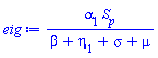 alpha[1]*S[p]/(beta+eta[1]+sigma+mu)